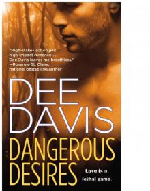 Dangerous Desires Dangerous Desires