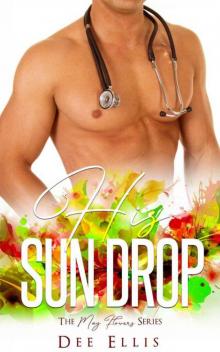 His Sun Drop (The May Flowers Series)
