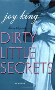 Dirty little secrets Dirty little secrets