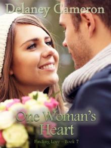 One Woman's Heart (Finding Love Book 7)