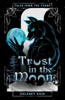 Trust in the Moon Trust in the Moon