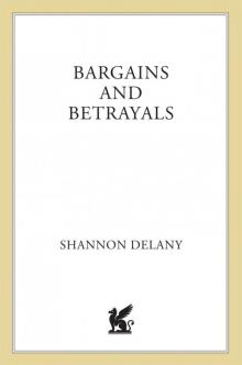 Bargains and Betrayals