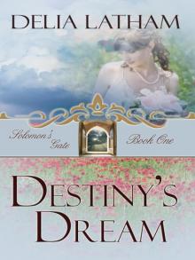 Destiny's Dream Destiny's Dream