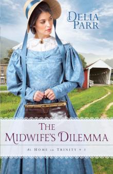 The Midwife's Dilemma