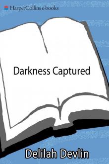 Darkness Captured Darkness Captured