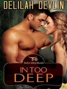 In Too Deep In Too Deep