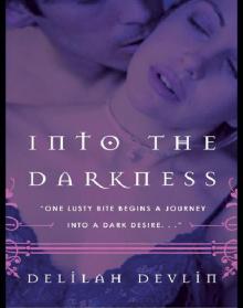 Into the Darkness