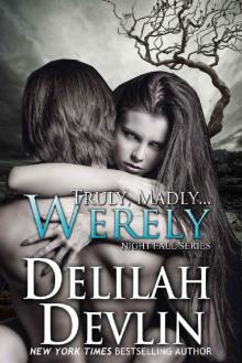 Truly, Madly...Werely (Night Fall Book 9)