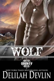 Wolf (Montana Bounty Hunters Book 6)