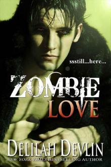 Zombie Love Zombie Love