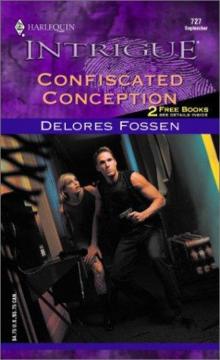 Confiscated Conception