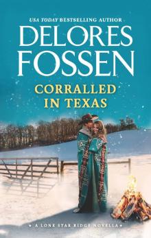 Corralled in Texas Corralled in Texas