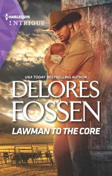 Lawman to the Core Lawman to the Core