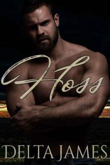 Hoss: A Rough Romance