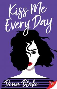 Kiss Me Every Day Kiss Me Every Day