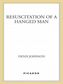 Resuscitation of a Hanged Man Resuscitation of a Hanged Man