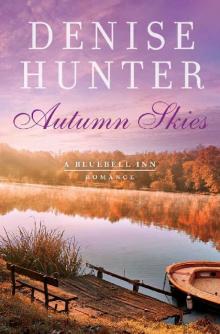 Autumn Skies: 3 (A Bluebell Inn Romance) Autumn Skies: 3 (A Bluebell Inn Romance)