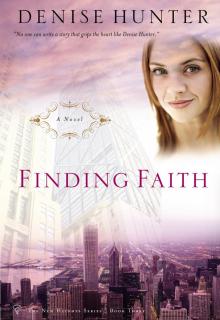Finding Faith Finding Faith
