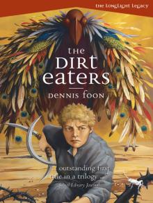 The Dirt Eaters The Dirt Eaters