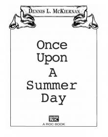 Once Upon a Summer Day