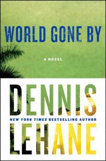 World Gone By: A Novel (Joe Coughlin Series)