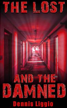 The Lost and the Damned The Lost and the Damned