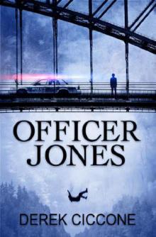 (2012) Officer Jones