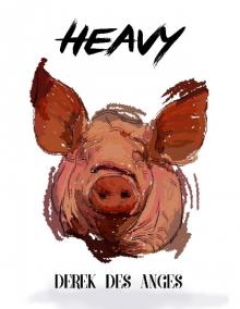 Heavy Heavy