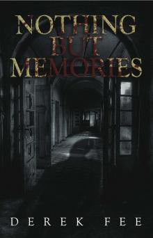 Nothing but Memories (DCI Wilson Book 1)