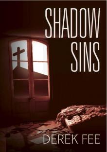 Shadow Sins (DCI Wilson Book 2) Shadow Sins (DCI Wilson Book 2)