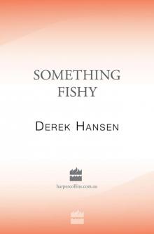 Something Fishy