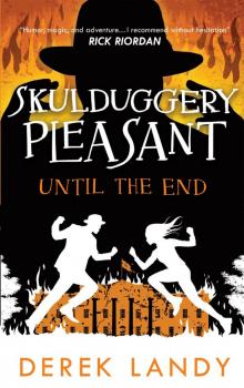 Until the End Until the End