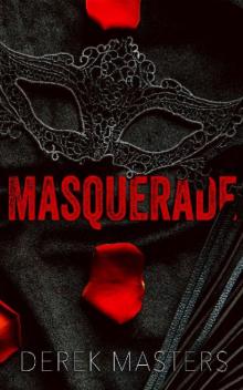 Masquerade Masquerade