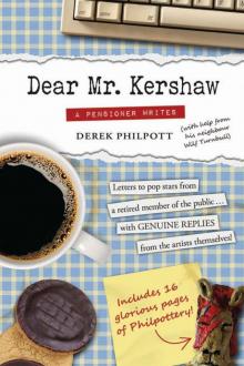 Dear Mr Kershaw Dear Mr Kershaw