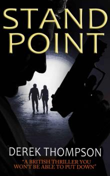 STANDPOINT a gripping thriller full of suspense