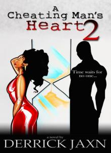 A Cheating Man's Heart 2 A Cheating Man's Heart 2