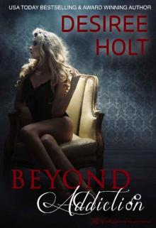 Beyond Addiction