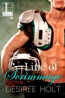 Line of Scrimmage Line of Scrimmage