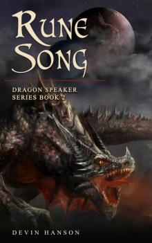Rune Song (Dragon Speaker Series Book 2)