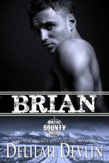 Brian: A Montana Bounty Hunters Story Brian: A Montana Bounty Hunters Story