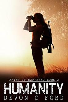 After It Happened (Book 2): Humanity After It Happened (Book 2): Humanity