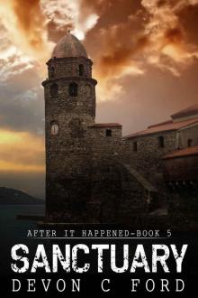 Sanctuary: After It Happened Book 5