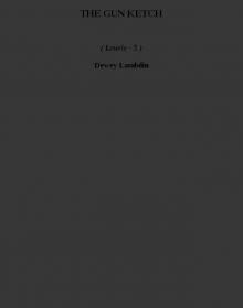 THE GUN KETCH l-5