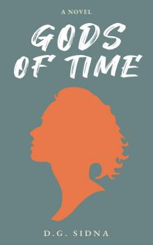 GODS OF TIME GODS OF TIME