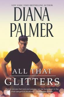 All That Glitters All That Glitters