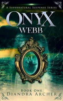 Onyx Webb: Book One