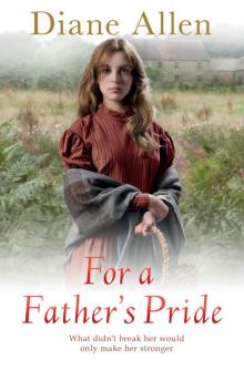 For a Father's Pride For a Father's Pride