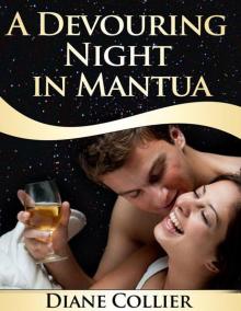 A Devouring Night in Mantua A Devouring Night in Mantua