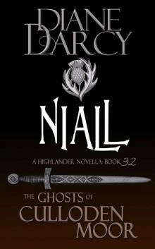 Niall: A Highlander Romance (The Ghosts of Culloden Moor Book 32)