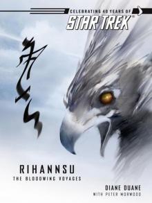Star Trek: The Original series: Rihannsu: The Bloodwing Voyages Star Trek: The Original series: Rihannsu: The Bloodwing Voyages